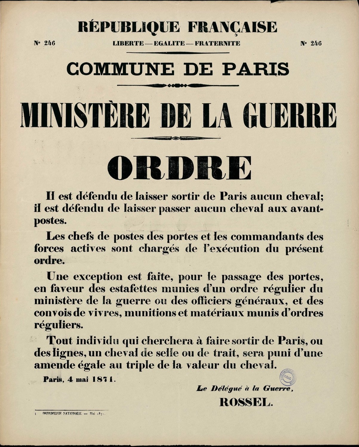 Affiche de la Commune de Paris N° 246 du 4 mai 1871 - Ordre du Délégué à la Guerre Rossel (Source : argonnaute.parisnanterre.fr)