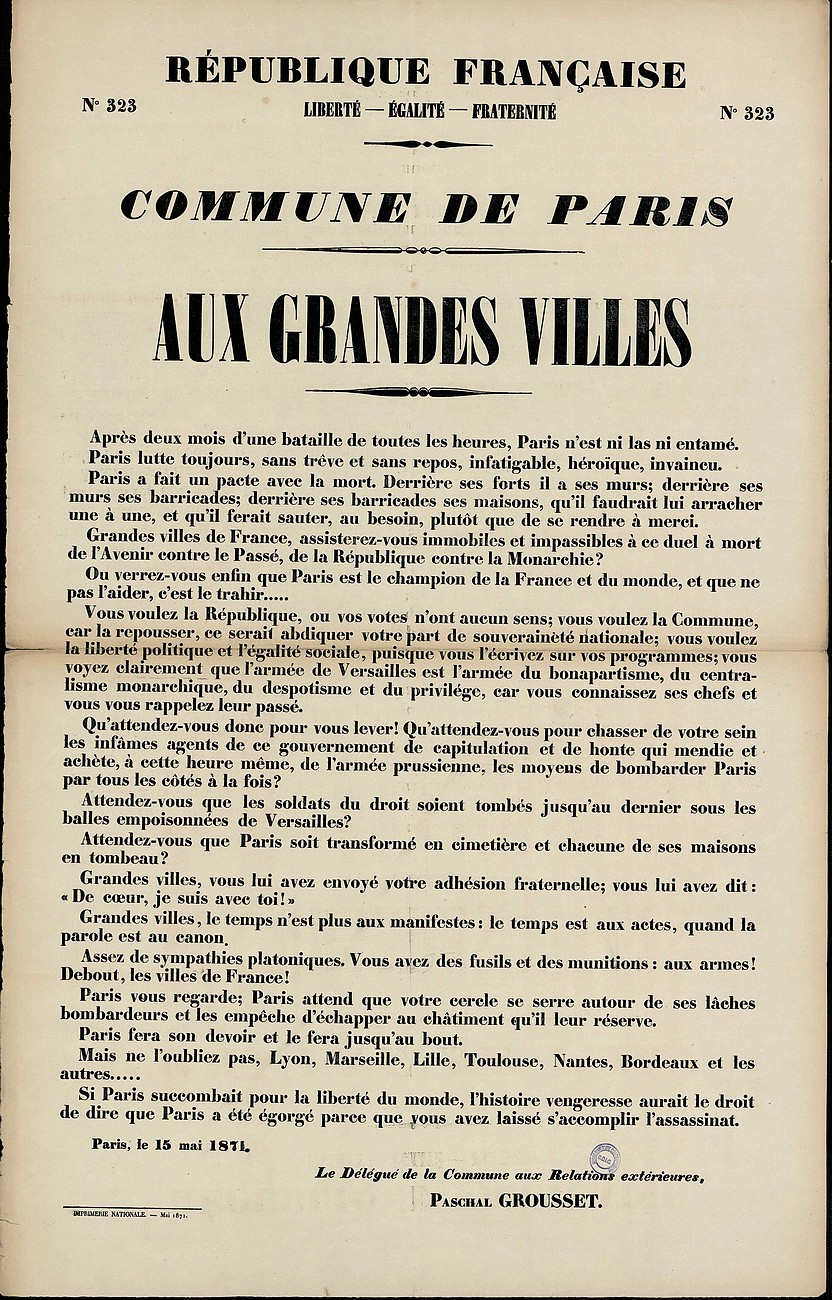 Affiche de la Commune de Paris N°323 du 15 mai 1871 - Appel aux grandes villes de Paschal Grousset (source : La Contemporaine – Nanterre / argonnaute.parisnanterre.fr)