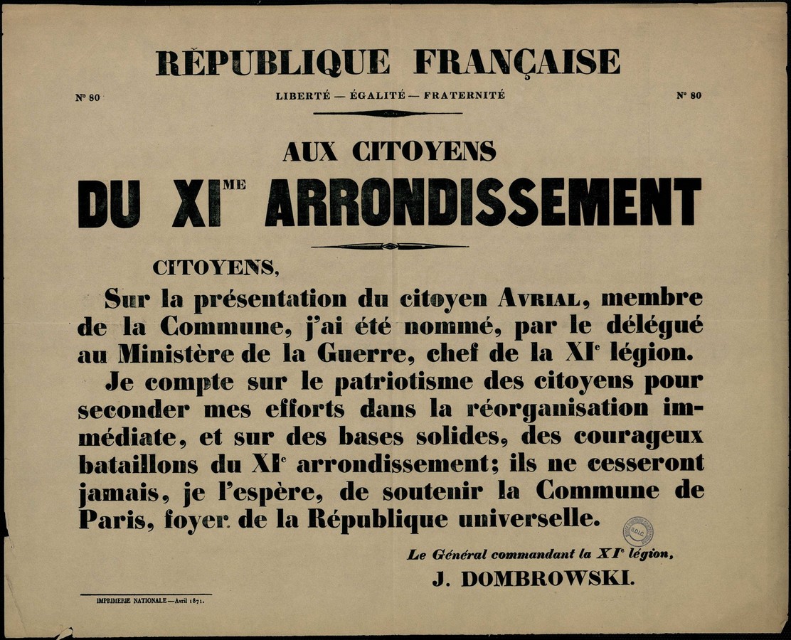 Affiche de la Commune de Paris N° 80 du 4 avril 1871 - Nomination de Dombrowski chef de la XIème Légion (Source : argonnaute.parisnanterre.fr)