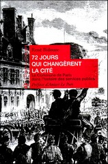 René Bidouze, 72 jours qui changèrent la cité, Éd. Le temps des Cerises.