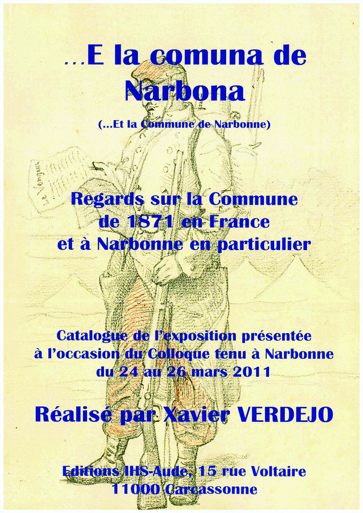 Catalogue de l'exposition sur la Commune de Narbonne en 2011