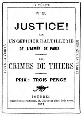 Justice ! par un officier dartillerie de l'armée de Paris, Imprimerie internationale, Londres, 1871. (Source Gallica - BNF)