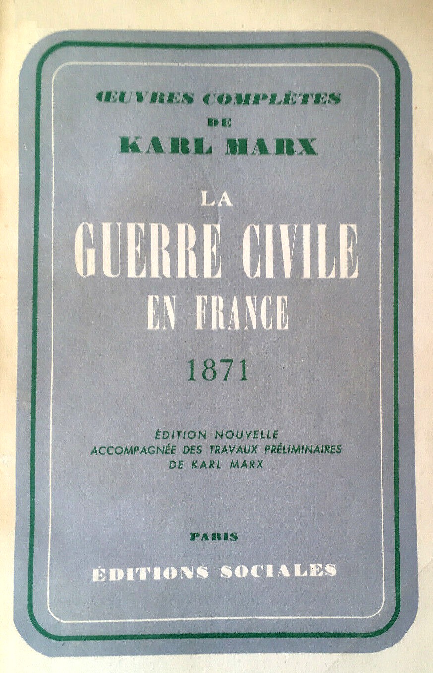 La Guerre civile en France - Karl Marx  édition 1953