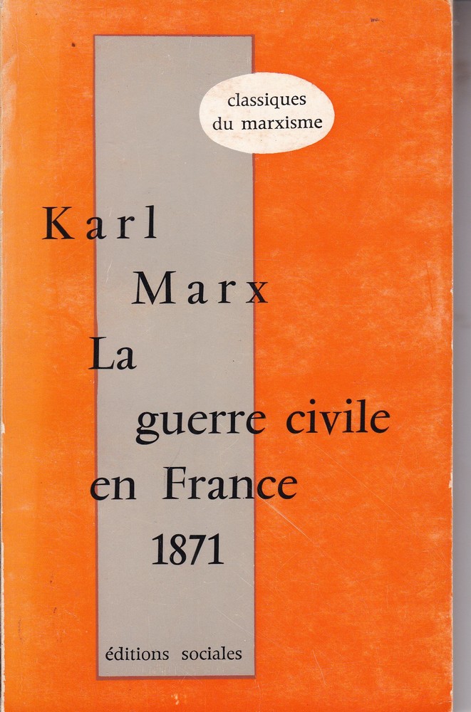La guerre ccivile en France 1871 - Karl Marx - Édition de 1968