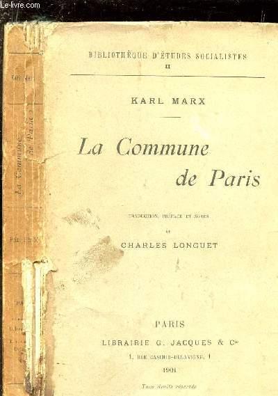 La Guerre civile en France - Karl Marx édition Longuet 1900