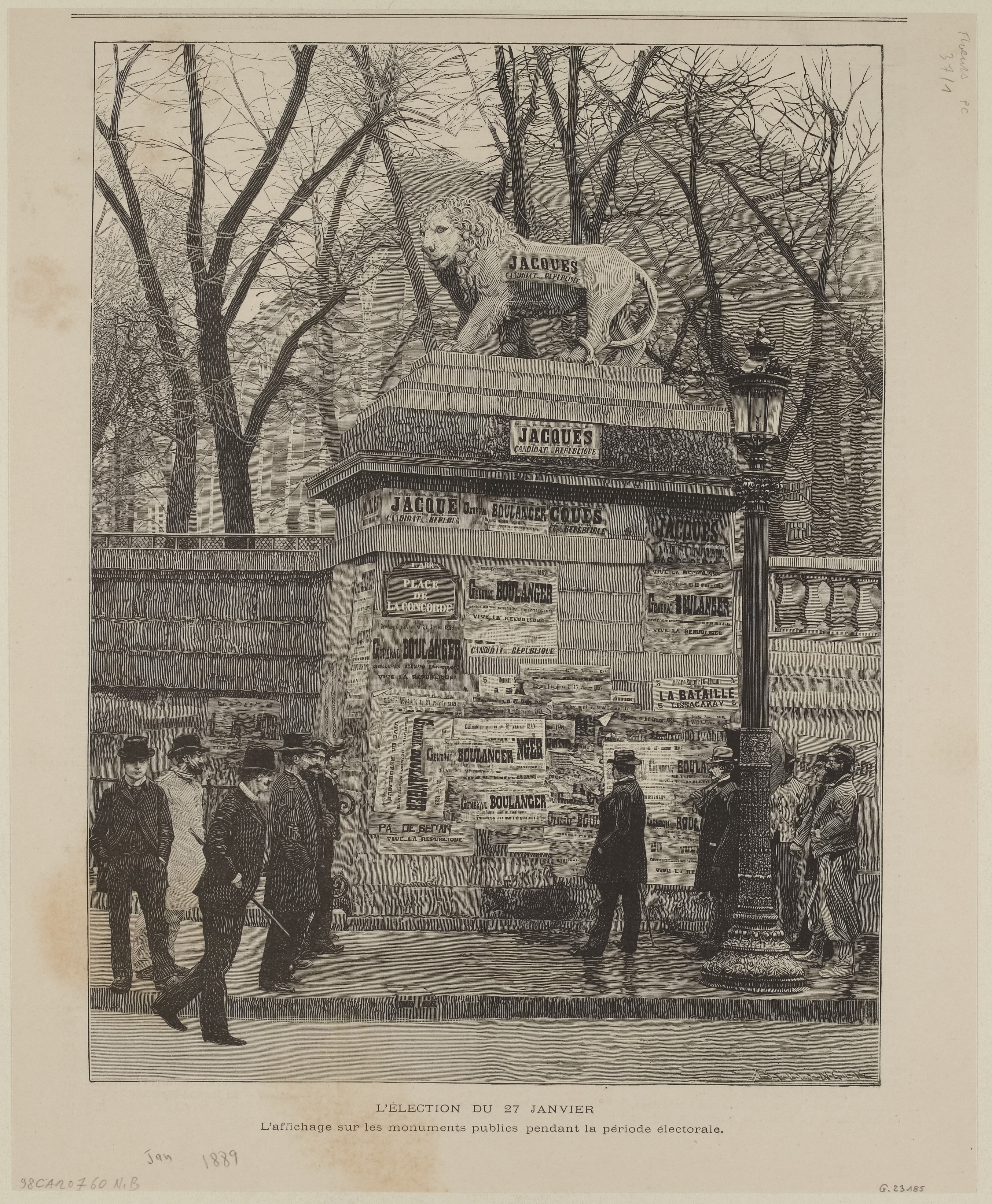 L'election du 27 janvier [1889] / L'affichage sur les monuments publics pendant la période électorale. À droite du socle du monument, "La Bataille" de Lissagaray (source : © Musée Carnavalet, Histoire de Paris)