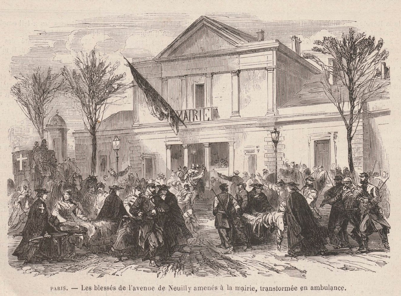 Les blessés de l'avenue de Neuilly amenés à la mairie, transformée en ambulance. Dessin d'après nature "Le monde illustré du 15 Avril 1871"
