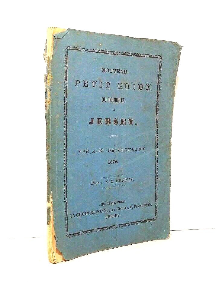 Nouveau petit guide du touriste à Jersey (Édition de 1876)
