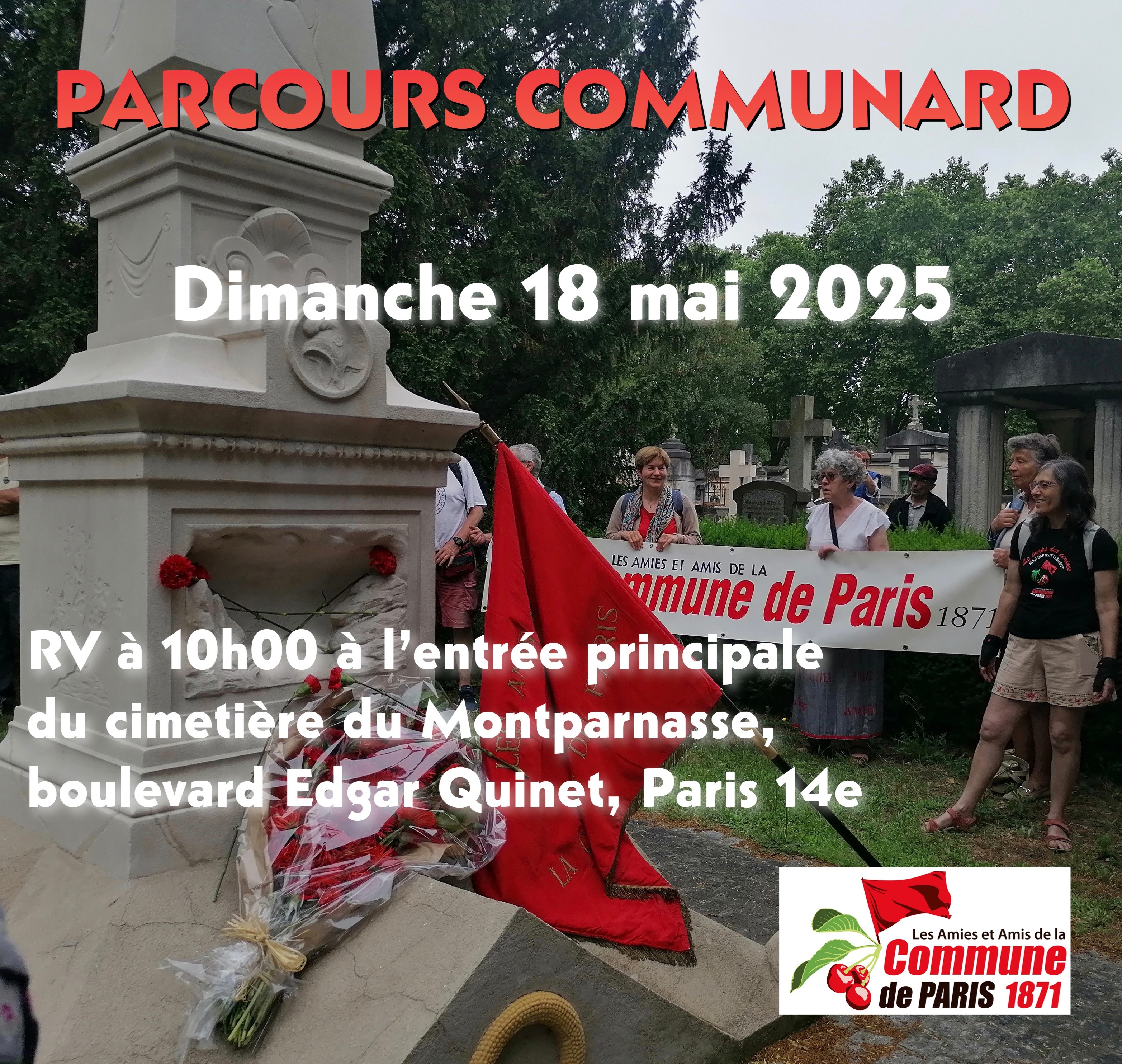 Monument aux morts de la Commune,  cimetière Montparnasse et Mur des Fédérés au Père-Lachaise