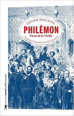 Lucien Descaves, Philémon, vieux de la vieille.