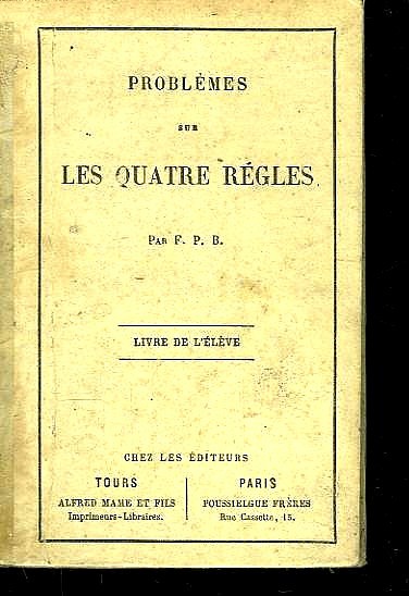 Problèmes sur les quatre règles édition de1870 - couverture