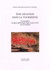 Francis Sartorius & Jean-Luc De Paepe, Une légation dans la tourmente, Du Lérot, éditeur