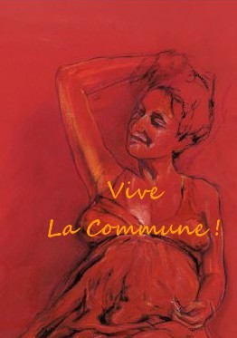 Vive la Commune ! Spécial 150e anniversaire de la Commune de Paris. Prix : 5€. En vente à l’association.