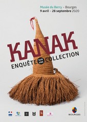 Affiche de l'exposition à Bourges (9 avril au 28 septembre 2020) : "Kanak - Enquete sur unecollection"