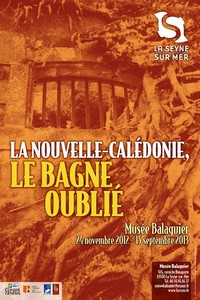 Nouvelle Calédonie, le bagne oublié