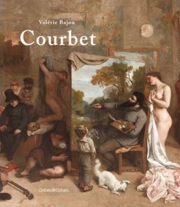 Valérie Bajou, Courbet. La Vie à tout prix