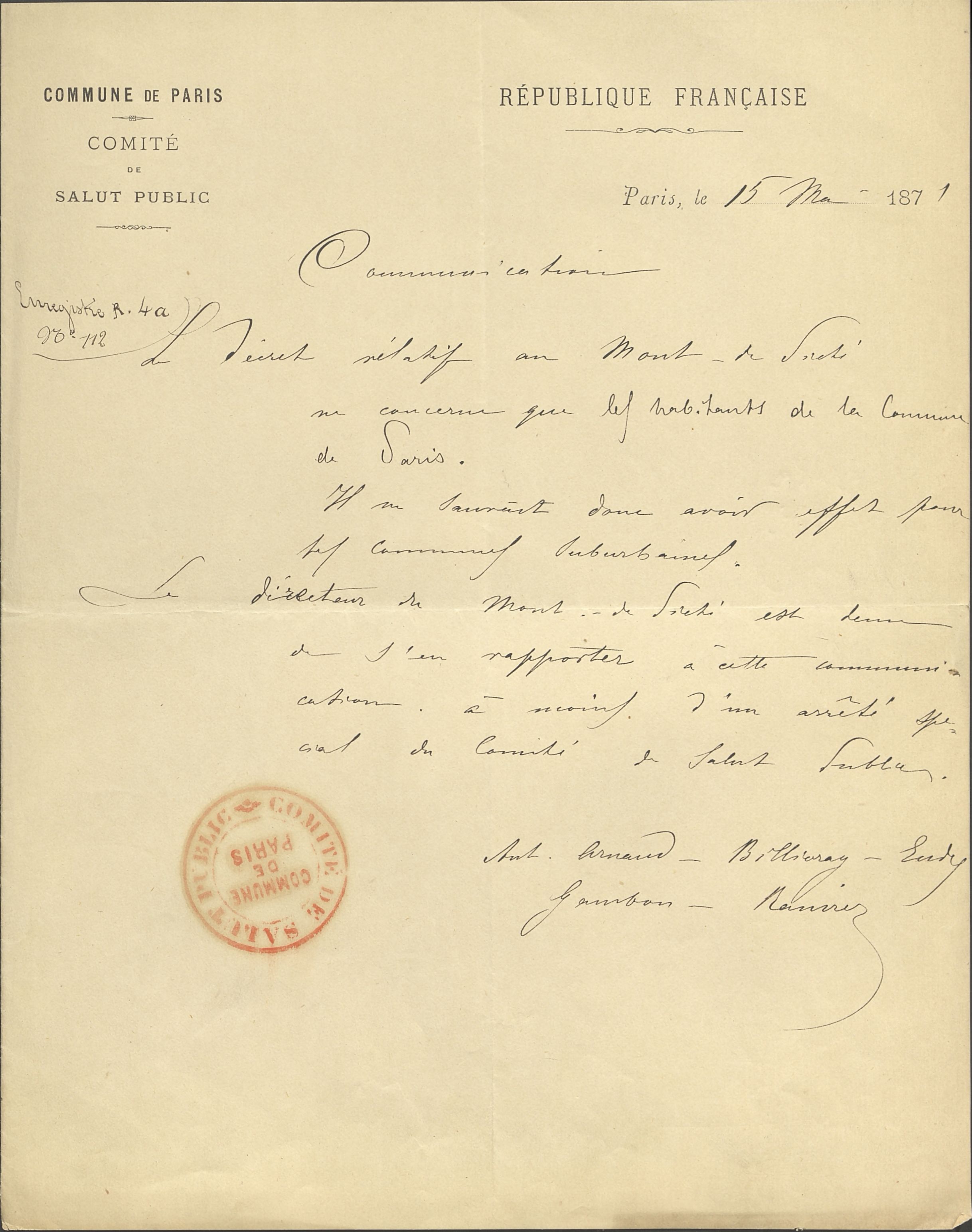 Communication du Comité de salut de public adressée au Mont-de-Piété de Paris, 15 mai 1871. (Archives de Paris, 1ETP 605.) Communication du Comité de salut de public adressée au Mont-de-Piété de Paris, 15 mai 1871. (Archives de Paris, 1ETP 605.)