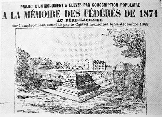 Projet de monument - Dans un premier temps on acheta en guise de monument des grilles des Tuileries qui une fois sur place furent mises sous séquestre par le préfet Poubelle sous prétexte que l'article 10 du décret du 23 prairial an XII interdisait les sépultures collectives. Il s'ensuivit une longue bataille au conseil municipal et à la chambre.