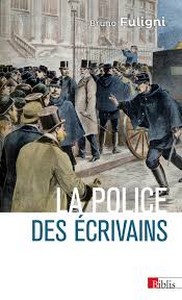 Bruno Fuligni, La Police des écrivains