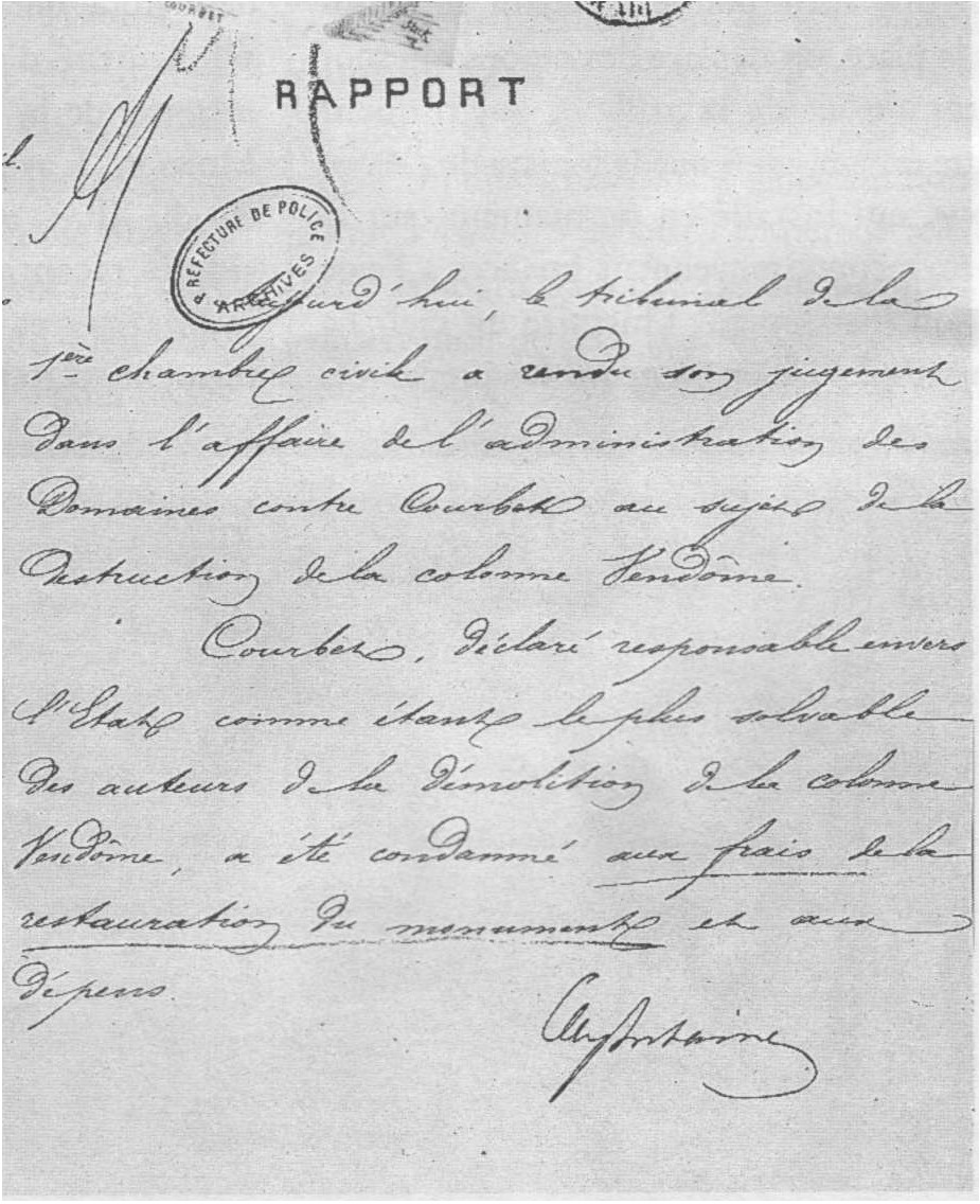 Rapport autographe – Courbet, responsable de la chute de la Colonne Vendôme, condamné à payer les frais de sa reconstruction.