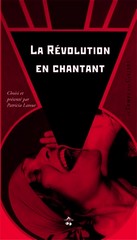 LA RÉVOLUTION EN CHANTANT